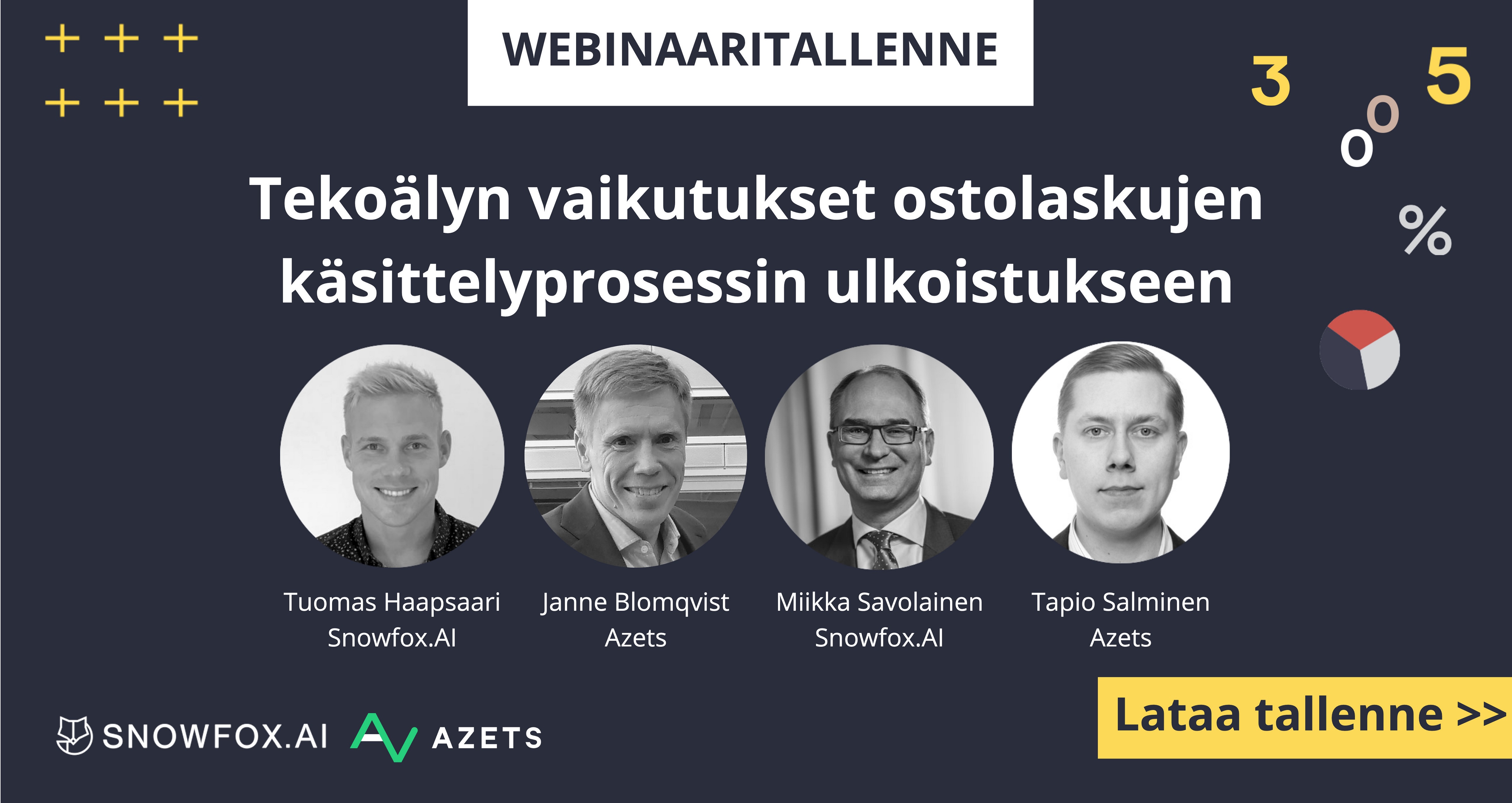 Webinaarin esiintyjät: Tekoälyn vaikutukset ostolaskujen käsittelyprosessin ulkoistukseen